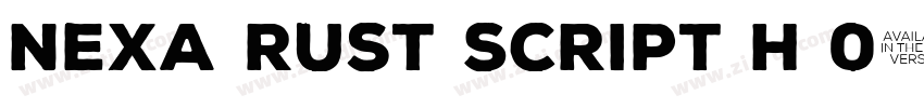 Nexa Rust Script H 0字体转换